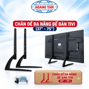 Chân Đế Đa Năng Để Bàn Tivi (37"- 75")